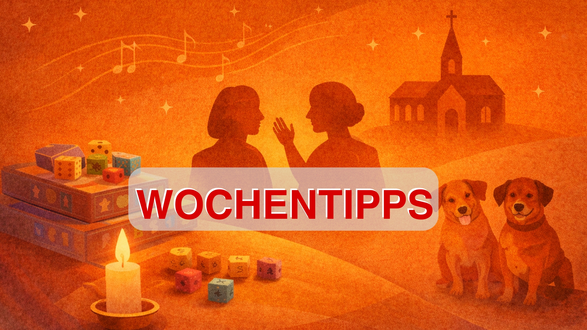 Mehr über den Artikel erfahren Unsere Wochentipps: Begegnungen, Abschiede und ein starkes Miteinander