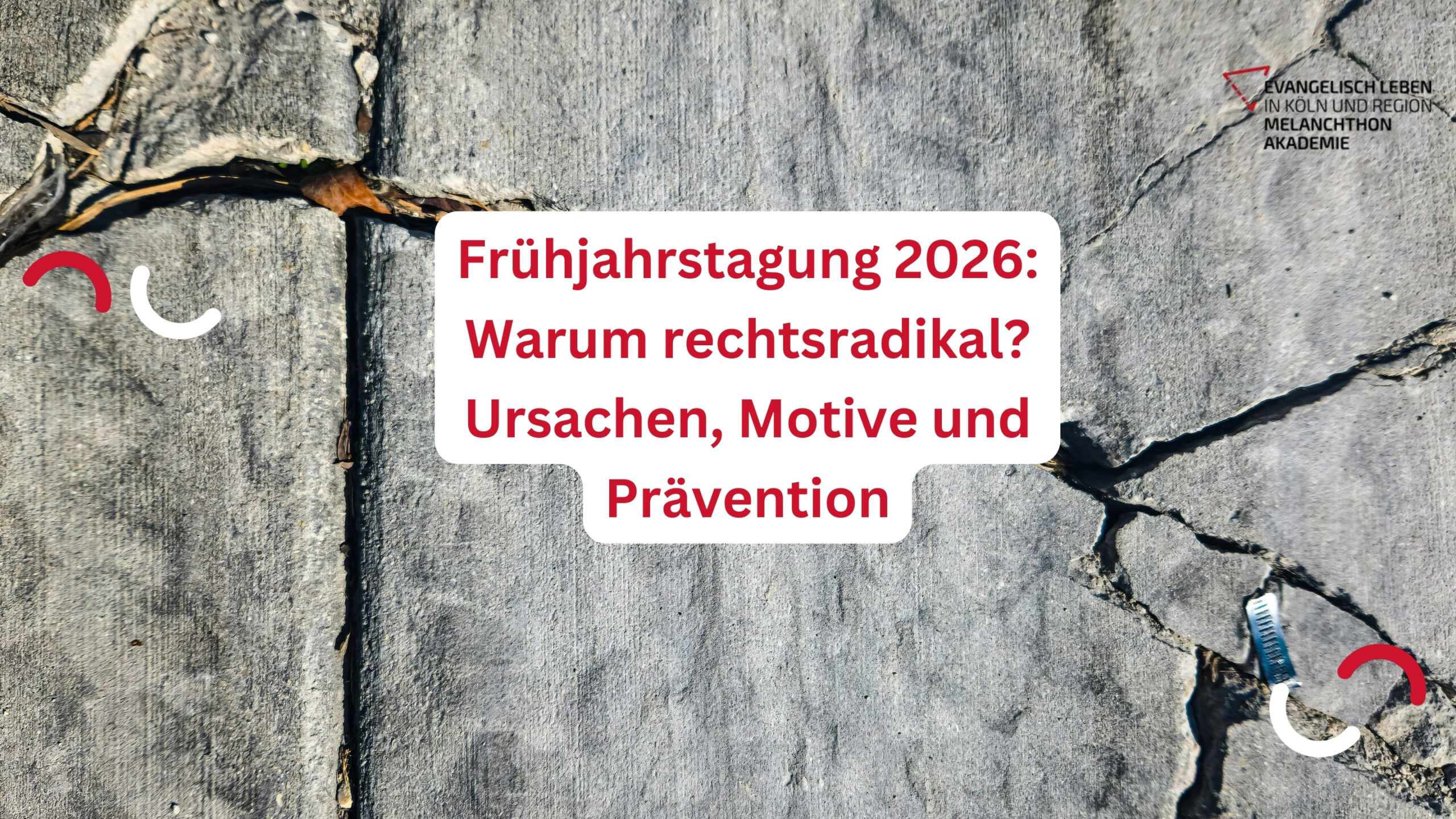 Mehr über den Artikel erfahren Warum werden Menschen rechtsradikal? Frühjahrstagung im März beleuchtet Ursachen, Motive und Prävention