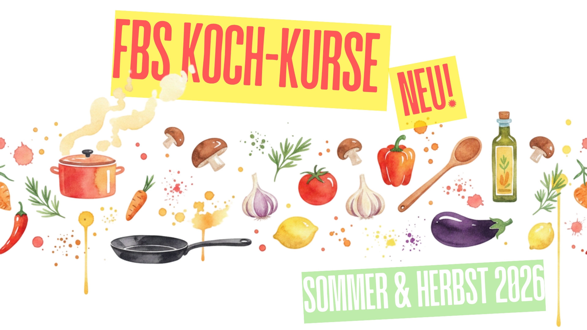 Mehr über den Artikel erfahren Die besten Partys finden in der Küche statt! NEUE FBS Kochkurse im 2. Halbjahr 2026 – Genuss, Vielfalt & neue Formate