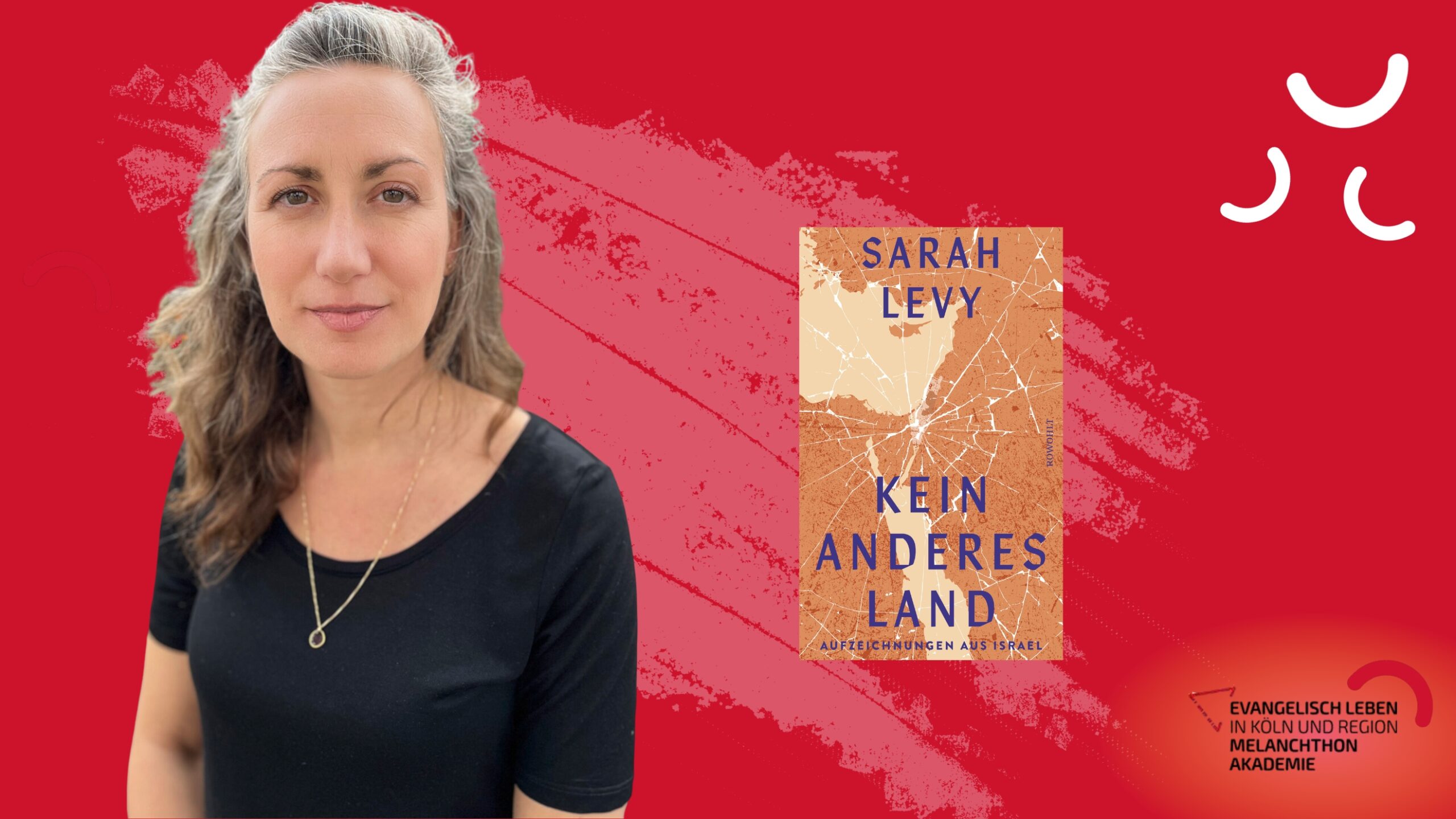 Mehr über den Artikel erfahren Lesung mit deutsch-israelischer Autorin Sarah Levy am 4. Mai: „Kein anderes Land“