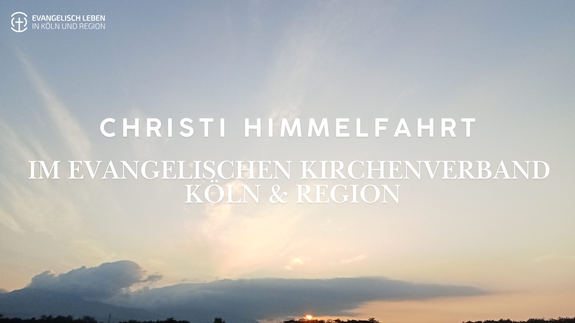 Du betrachtest gerade Gottesdienste, Tauffeste und Begegnungen – Gemeinden laden zu Christi Himmelfahrt ein